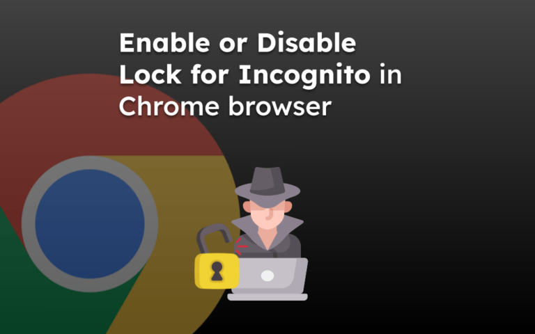 Как включить или отключить блокировку для инкогнито в браузере Chrome